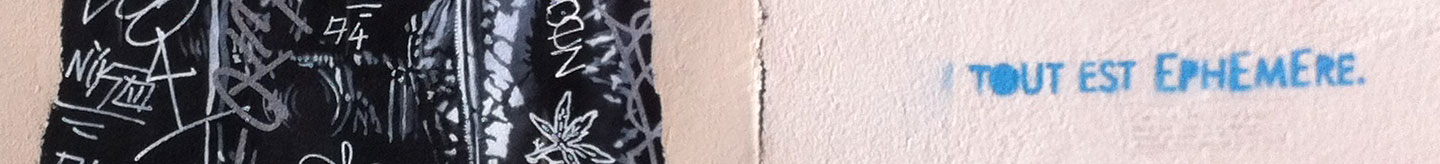 Tout est ephemere